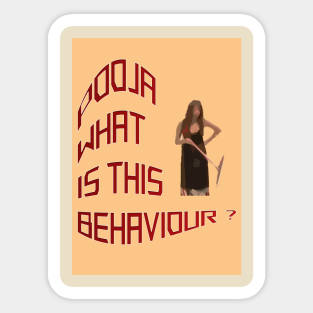 meme pooja what is this behaviour Sticker